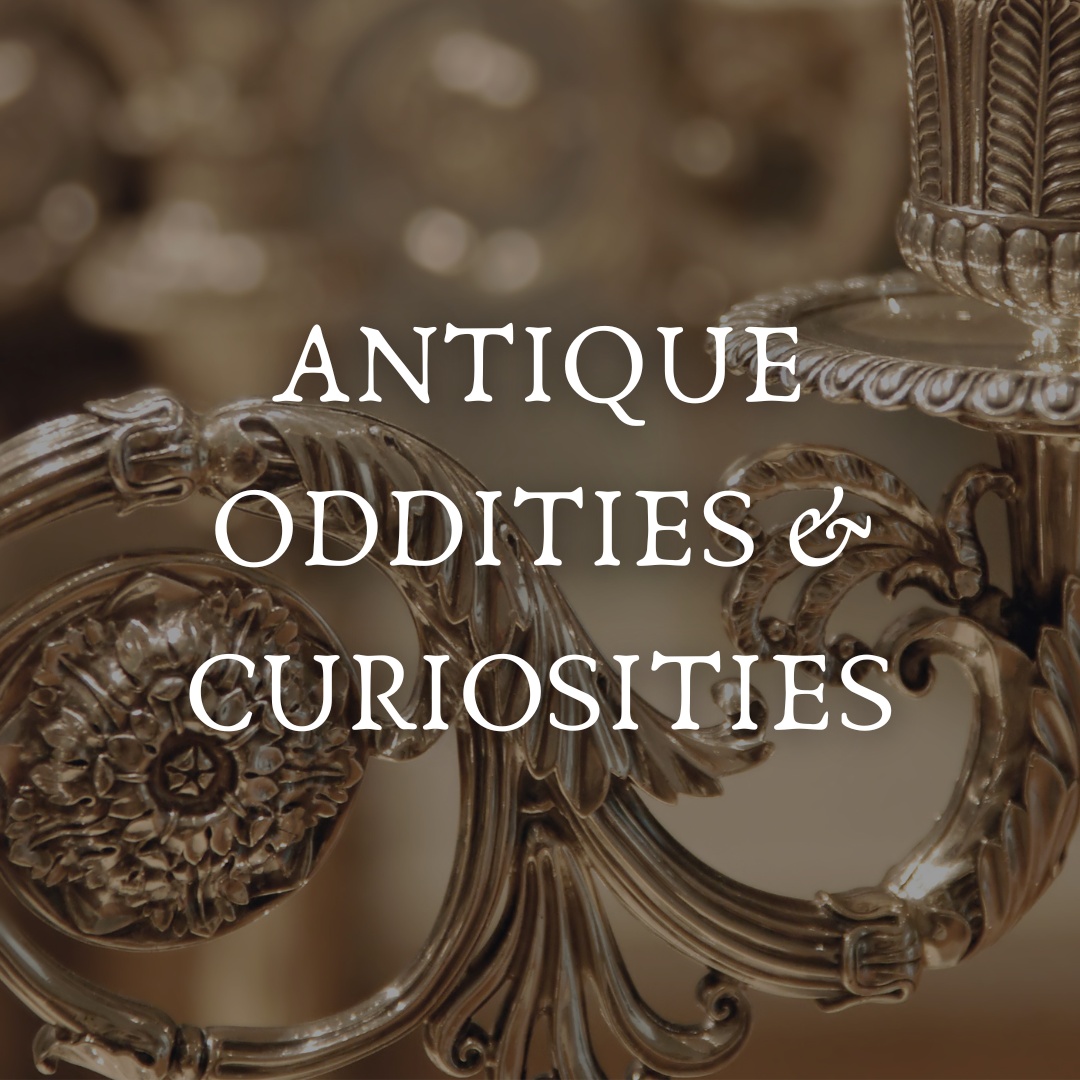 Antique Oddities & Curiosities